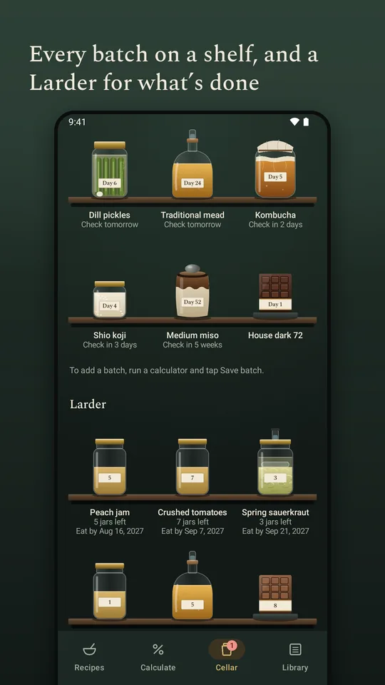 Every batch on a shelf, and a larder for what is done.