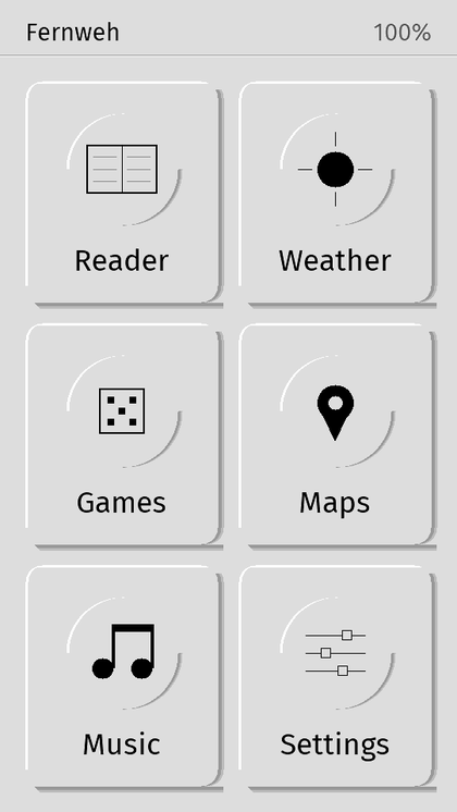 The Fernweh home screen: a six-card grid of Reader, Weather, Games, Maps, Music and Settings
